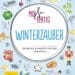 Mix & fertig Winterzauber Backbuch für den Thermomix
